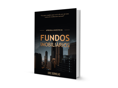 Aprenda a Investir em Fundos Imobiliários